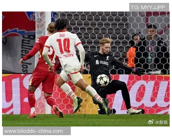 德甲激战莱比锡逆转利物浦全场沸腾战术解析尽显精彩瞬间